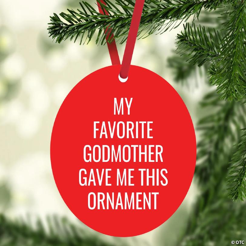 MDF Ornament My Favorite Godmother Gave | Oriental Trading