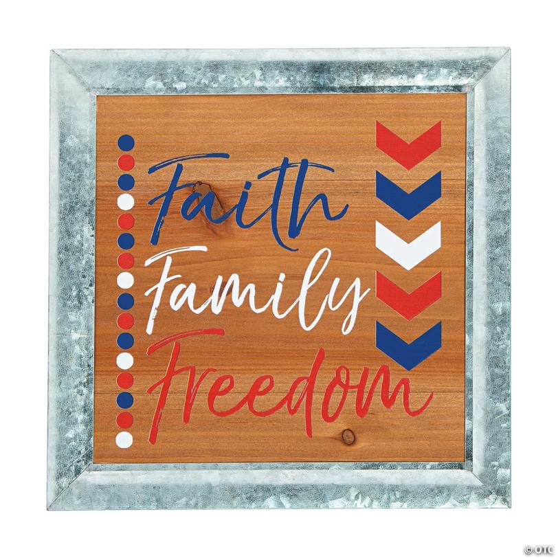 Patriotic Faith Family Freedom Sign | Oriental Trading