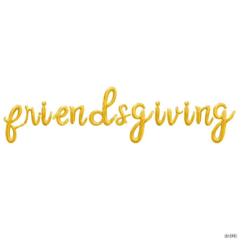 16 Inch Cursive Gold FRIENDSGIVING Letter Balloon Banner | Oriental Trading