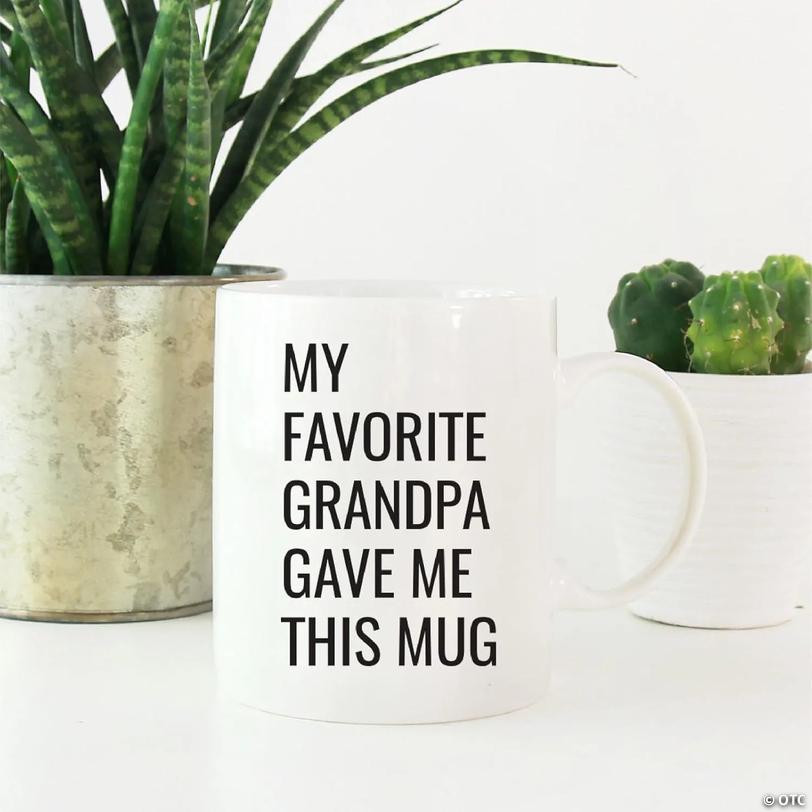 My Favorite Grandpa Gave Me This Mug | Oriental Trading