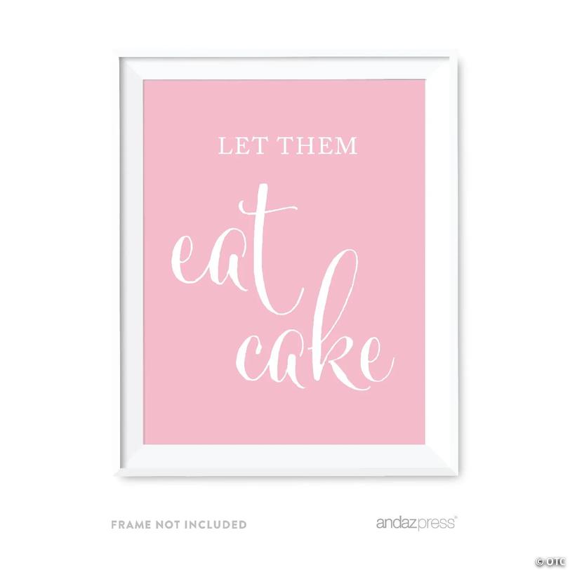 Blush Pink Eat Cake Sign 8.5x11 | Oriental Trading
