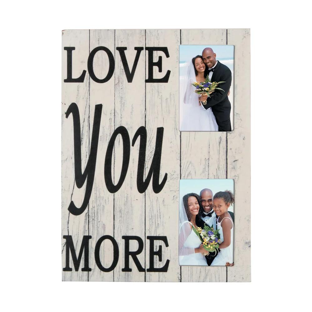 Love You More Sign Picture Frame